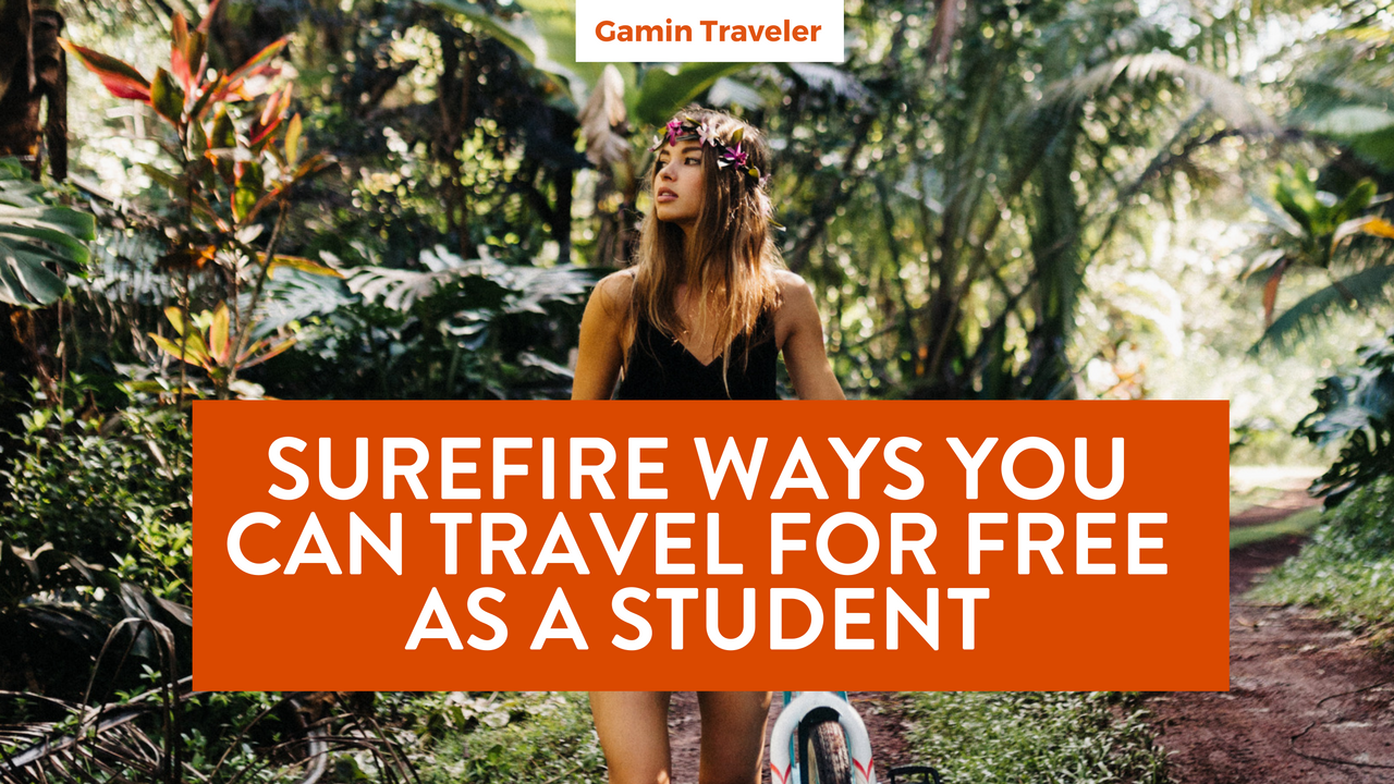 Surefire ways to travel as a student - featured guide